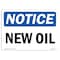 Signmission OSHA Notice, 3.5" Height, New Oil Sign, 5" X 3.5", Landscape OS-NS-D-35-L-14330 - alternate 1